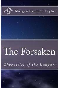 The Forsaken: Chronicles of the Kanyari