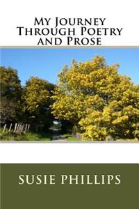 My Journey Through Poetry And Prose