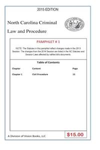 North Carolina Criminal Law and Procedure-Pamphlet # 1