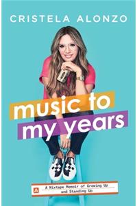 Music to My Years