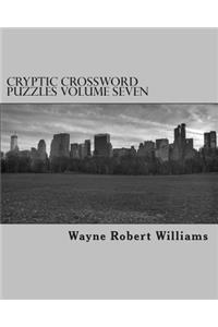 Cryptic Crossword Puzzles Volume Seven