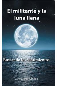 militante y la luna llena