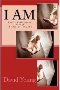 I Am