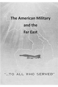 American Military and the Far East