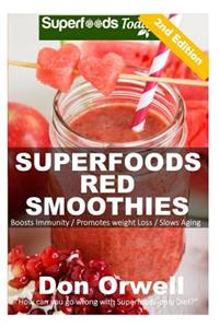 Superfoods Red Smoothies