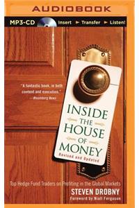 Inside the House of Money