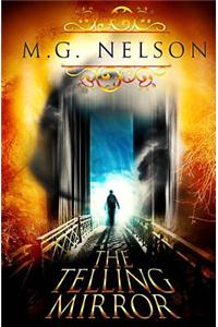 The Telling Mirror