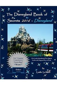 Disneyland Book of Secrets 2016 - Disneyland