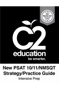 New PSAT 10/11/NSMQT Strategy/Practice Guide Intensive Prep