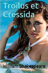 Troïlus Et Cressida