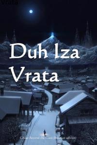 Duh Iza Vrata: Ghost Beyond the Gate (Bosnian Edition)