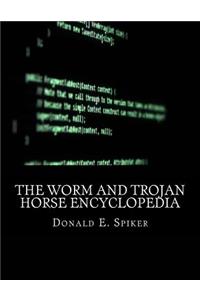 Worm and Trojan Horse Encyclopedia