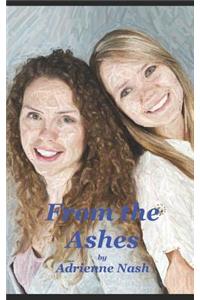 From the Ashes