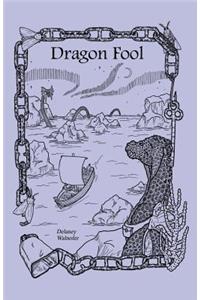 Dragon Fool