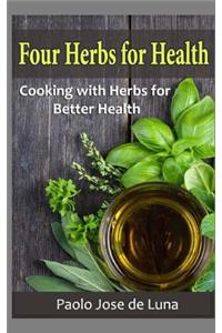 Four Herbs for Health