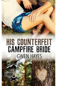 His Counterfeit Campfire Bride