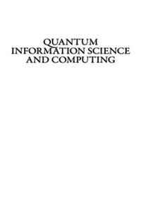 Quantum Information Science and Computing