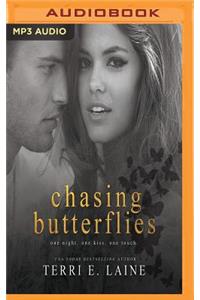 Chasing Butterflies