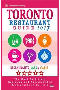 Toronto Restaurant Guide 2017