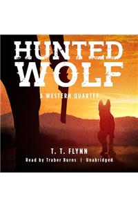 Hunted Wolf Lib/E