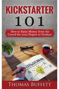 Kickstarter 101