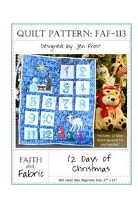 12 Days of Christmas Quilt Pattern