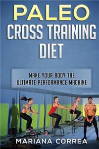 PALEO CROSS TRAINING Diet