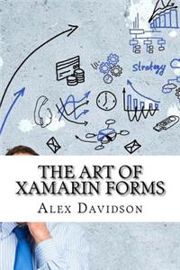 The Art of Xamarin Forms