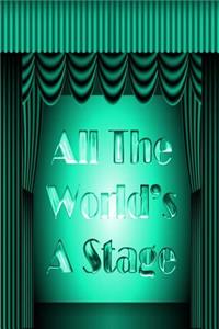 Shakespeare Journal - All The World's A Stage (Green)