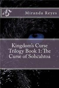Kingdom's Curse Trilogy Book 1