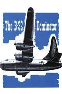 Airplane Commander Training Manual For The Dominator, B-32 by
