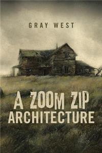 Zoom Zip Architecture