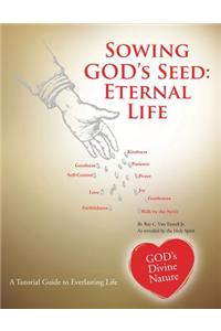 Sowing GOD;s Seed
