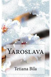 Yaroslava