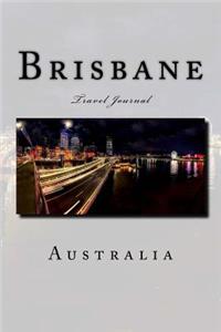 Brisbane Australia Travel Journal