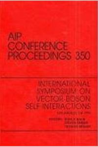 International Symposium on Vector Boson Self-Interactions