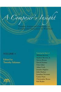 A Composer's Insight, Volume 5