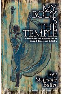 My Body Is The Temple