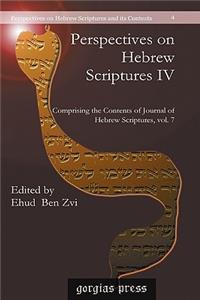 Perspectives on Hebrew Scriptures IV