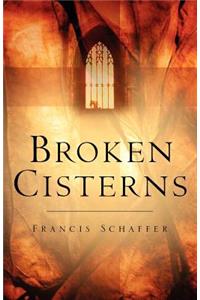 Broken Cisterns