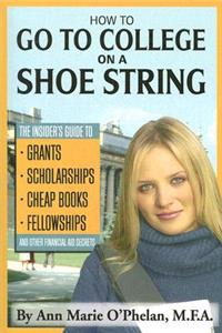 How to Go to College on a Shoestring