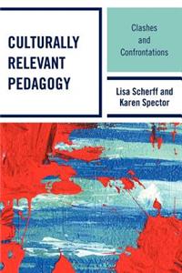 Culturally Relevant Pedagogy