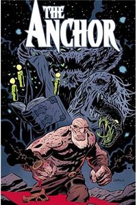 The Anchor Vol. 1