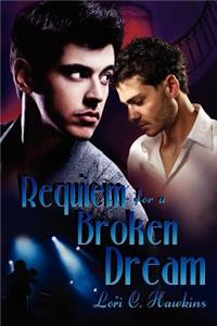 Requiem for a Broken Dream