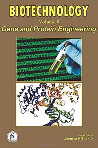 BIOTECHNOLOGY VOLUME. 5: GENE AND PROTEIN ENGINEERING