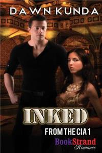 Inked [From the CIA 1] (Bookstrand Publishing Romance)