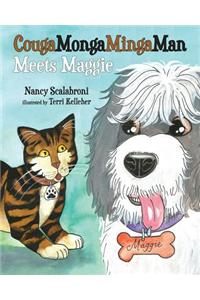 Cougamongamingaman Meets Maggie