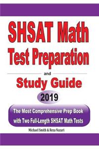 SHSAT Math Test Preparation and study guide