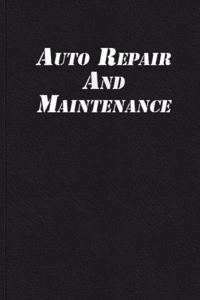 Auto Repair And Maintenance