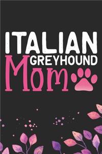 Italian Greyhound Mom